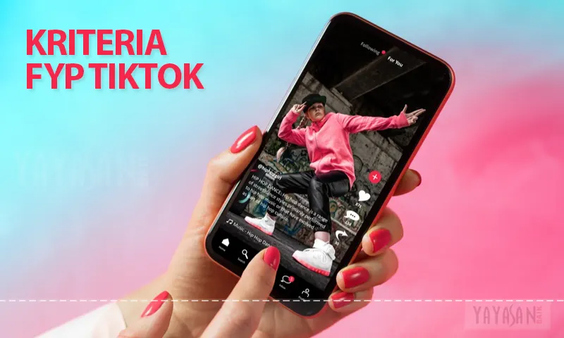 Kriteria fyp tiktok