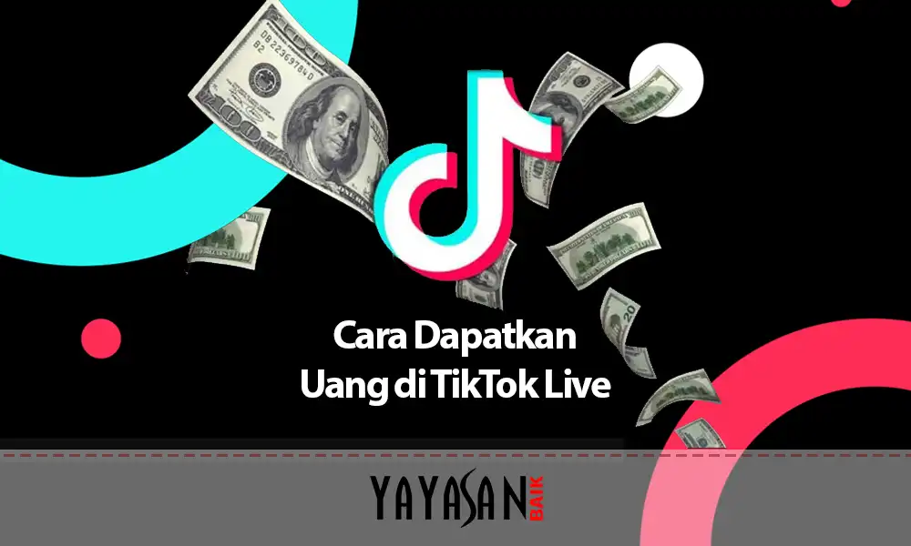 cara mendapatkan uang dari tiktok live