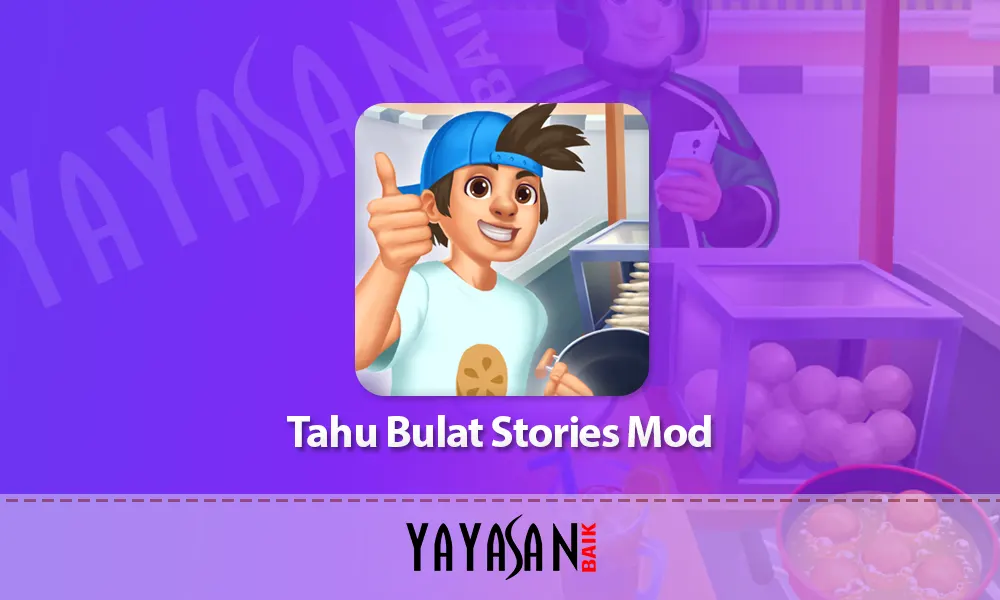 tahu bulat stories mod apk